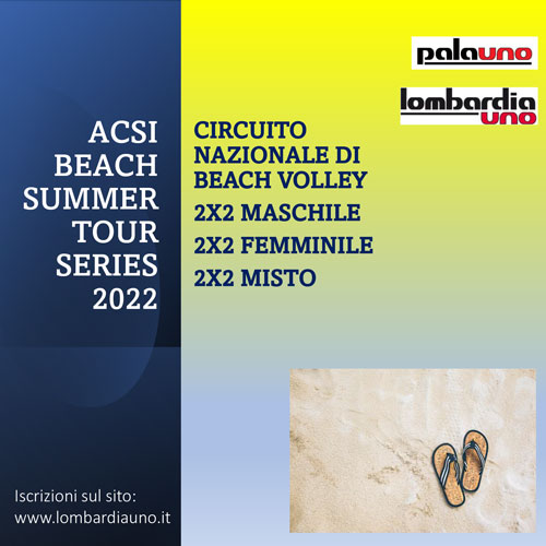ACSI Beach Summer Tour Series 2022 Beach Volley Milano Palauno